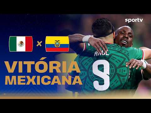 MÉXICO 2 X 0 EQUADOR | VITÓRIA DOS DONOS DA CASA | Seleção Copa | Copa do Mundo 2026 | sportv