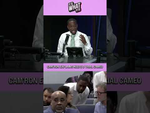 CAMRON ADDRESSES HIS APPEARANCE AT THE KEEFE D TRIAL OVER THE SUMMER #itiswhatitis #camron