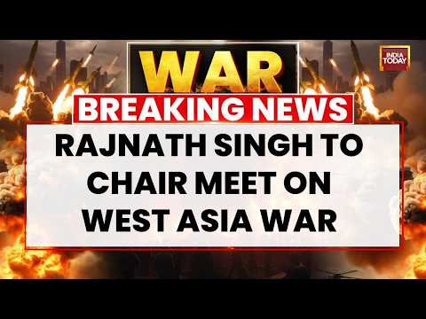 Breaking: Rajnath Singh Chairs High-Level Meet On West Asia War; India Issues Travel Advisory