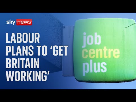 Extra NHS capacity and Jobcentre reforms in Labour's plan to 'get Britain working'