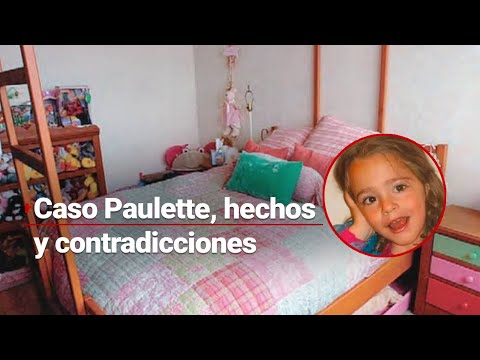 #GrandesCoberturas | ¿Desaparecida o asesinada? Caso Paulette, de los #hechos a las contradicciones