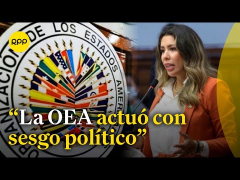 Rosselli Amuruz asegura que la OEA actuó con sesgo político