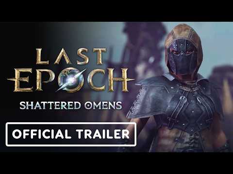 Last Epoch - Official 'Shattered Omens' Season 4 Release Date Trailer
