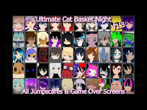 Ultimate Cat Basket Night V1.3 - All Jumpscares & Game Over Screens