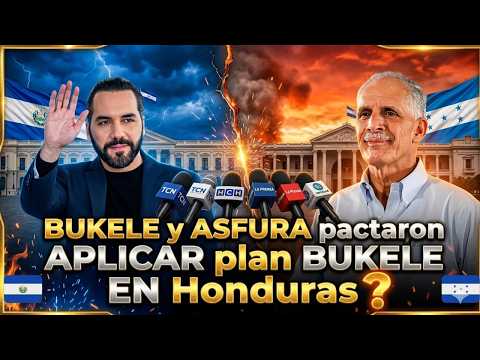 HISTÓRICO! BUKELE y ASFURA pactaron APLICAR plan BUKELE EN Honduras ?