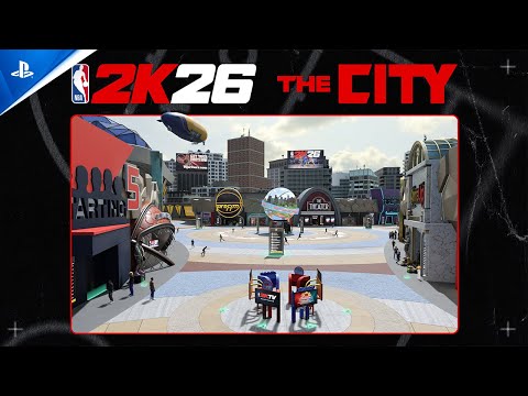 NBA 2K26 - The City Trailer | PS5 & PS4 Games