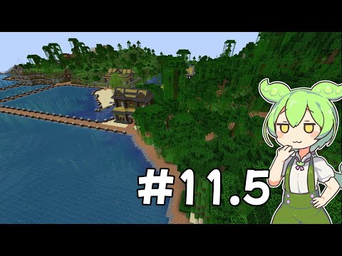 マイクラの休憩でマイクラをするずんだもんPart11.5[Minecraft][VOICEVOX]