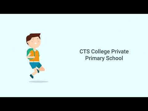 CTS COLLEGE – PRIVATE PRIMARY
