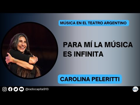 Carolina Peleritti: Todas las cosas que he hecho me han traído al día de hoy