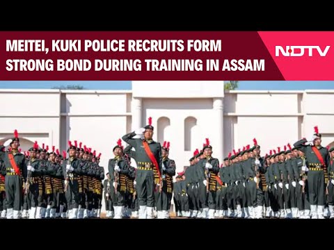 Manipur News | Meitei, Kuki Police Recruits Form Strong Bond During Training In Assam