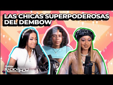 TOKISCHA, LA PERVERSA & YAILIN LA MAS VIRAL - LAS CHICAS SUPER PODEROSAS (ENTREVISTA HISTORICA)