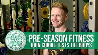Celtic Fitness Coach explains importance of Pre-season!