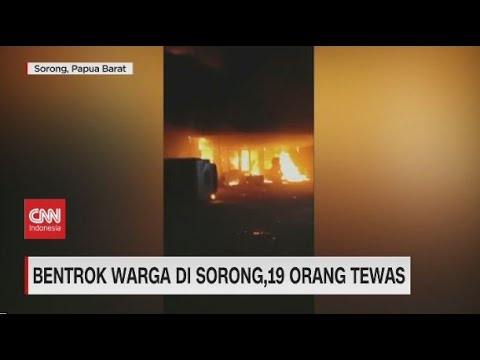 Bentrok Warga di Sorong, 19 Orang Tewas