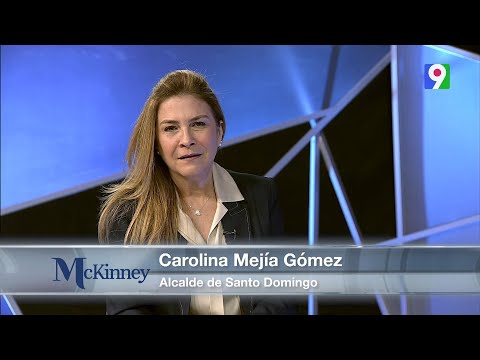 ¡Exclusiva! ¿Carolina Mejía a la Presidencia en el 2028? | Mckinney