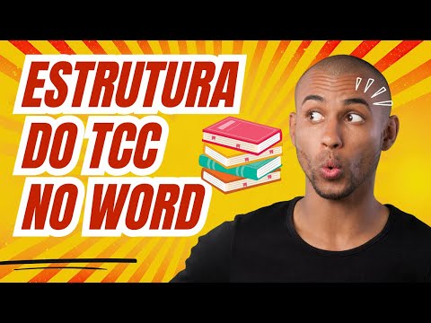 Como Estruturar Seu TCC no Word em 5 Passos!