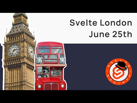 Svelte London - June 2025