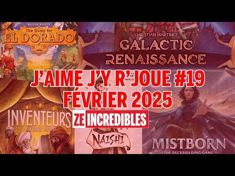 J'aime J'y r'joue #19 - Février 2025