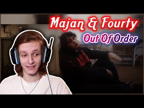 Einfach zu nice | MAJAN & FOURTY – Out Of Order | Reaction