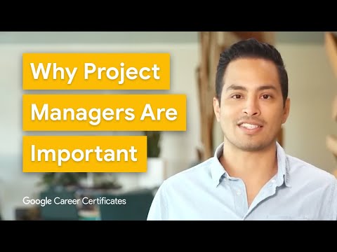 The Value of a Project Manager | Google Project Management Certificate