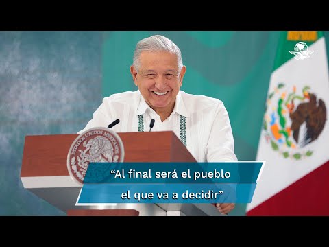 Loret y Chumel dentro de los candidatos que podría tener la oposición: AMLO