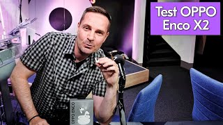 Vido-Test : TEST OPPO ENCO X2, c'est court mais c'est bon
