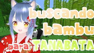 【Minecraft】Buscando bambú para TANABATA