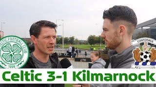 Celtic 3-1 Kilmarnock | Full-Time Reaction