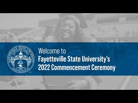 May 2022 Commencement, Fayetteville State University