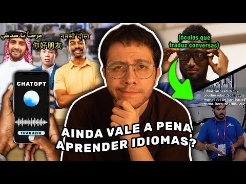 no FUTURO vamos entender INGLÊS e CHINÊS sem estudar?