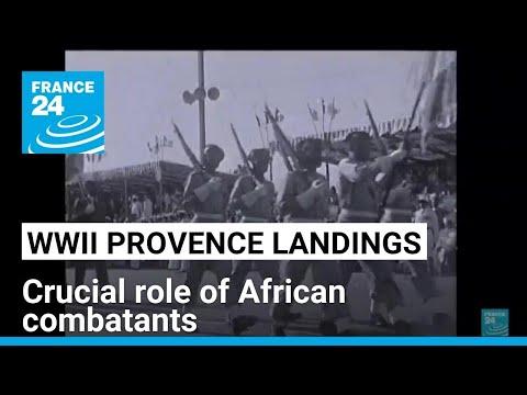 WWII Provence landings: The crucial role of combatants from former French overseas colonies