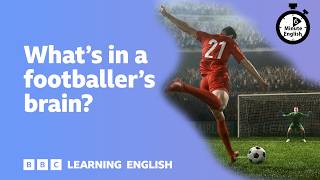 Thumbnail for the video "How do footballers cope with high-pressure scenarios? ⏲️ 6 Minute English" from BBC Learning English