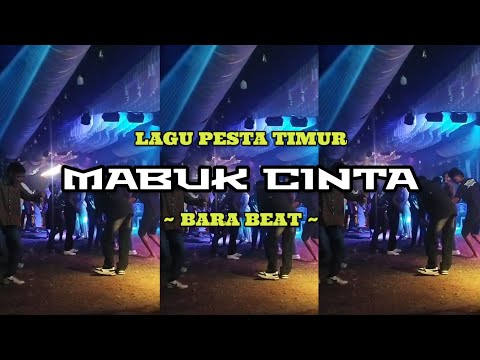 CURI CURI HATI NI ( Mabuk Cinta ) ~ LAGU PESTA TIMUR ~ Bara Beat