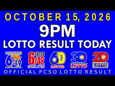9pm Lotto Result Today October 15 2026 PCSO
