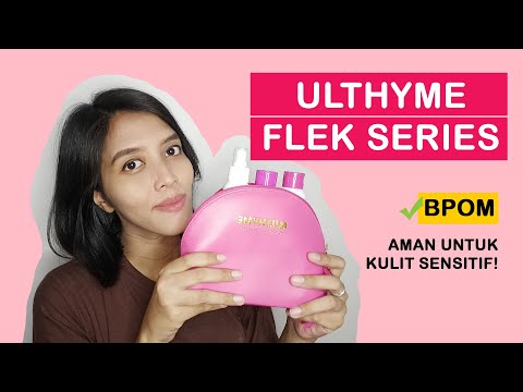 ULTHYME FLEK SERIES | Step Pemakaian Pagi & Malam