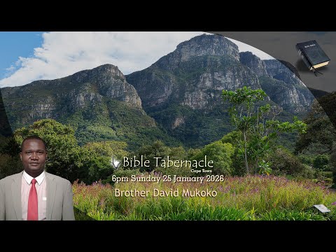 2026-0125PM - Brother David Mukoko - The Journey Towards The Revelation Of The Seven Seals