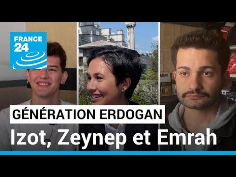 Génération Erdogan : ces jeunes Turcs qui votent pour la première fois • FRANCE 24