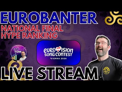 💬 EuroBanter - 2026 National Final HYPE Ranking - Part 1