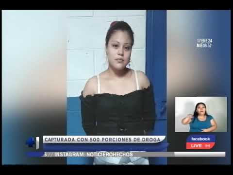 Mujer capturada con 500 porciones de droga