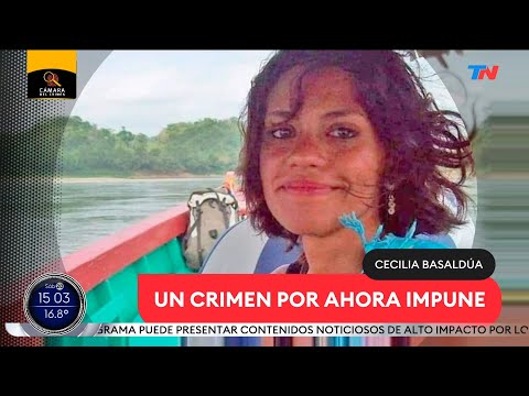 Cecilia Basaldúa: un crimen por ahora impune