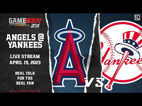 GameSZN Live: Los Angeles Angels @ New York Yankees - Canning vs. Brito