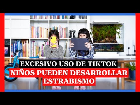 Excesivo uso de TikTok: niños pueden desarrollar estrabismo