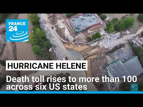 Helene's death toll rises to more than 100 as supplies rushed to isolated communities • FRANCE 24