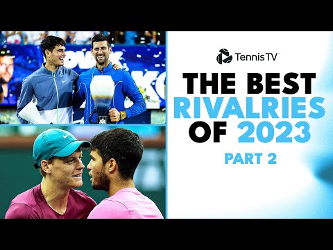 The Best ATP Rivalries Of 2023: Part 2