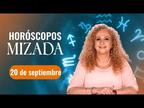 HORO?SCOPOS 20 de Septiembre 2024 | Mizada Mohamed | Programa Hoy