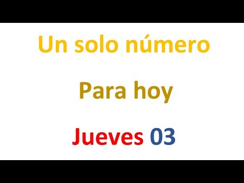 Un solo número para hoy Jueves 03 de Octubre, El campeón de los números