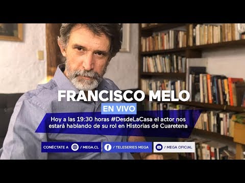 #HistoriasDeCuarentena / Live Con Francisco Melo