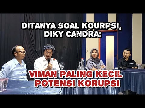 Ditanya Soal Kourpsi, Diky Candra: Viman Paling Kecil Potensi Korupsi