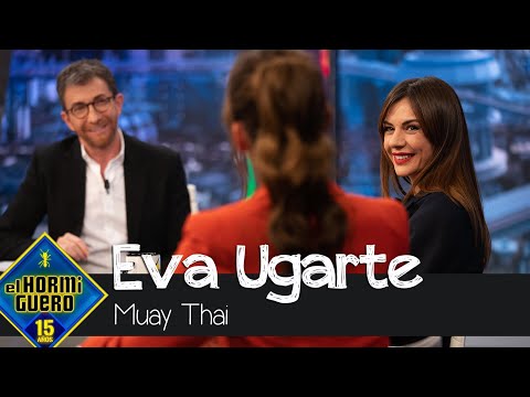 La inesperada afición de Eva Ugarte: ¡el Muay Thai! – El Hormiguero