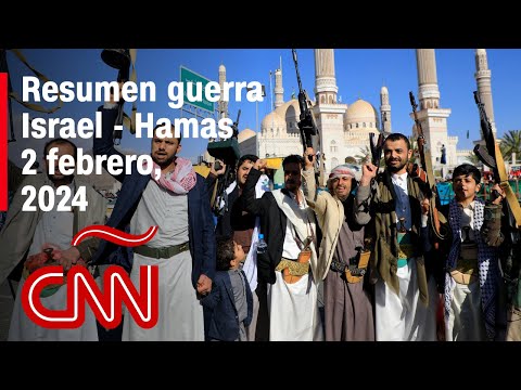 Resumen en video de la guerra Israel - Hamas: noticias del 2 de febrero de 2024