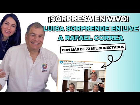Luisa González sorprende a Rafael Correa en vivo